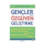 Gençler İçin Özgüven Geliştirme