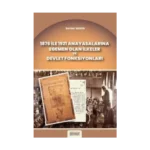 1876 ile 1921 Anayasalarına Egemen Olan İlkeler ve Devlet Fonksiyonları