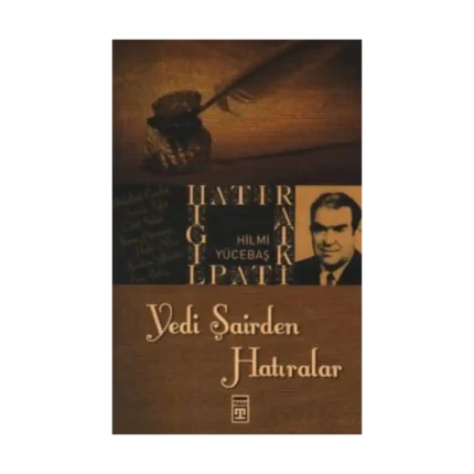 Yedi Şairden Hatıralar
