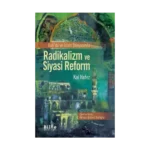 Radikalizm ve Siyasi Reform