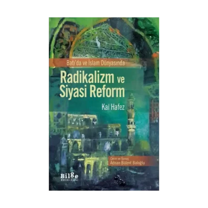 Radikalizm ve Siyasi Reform