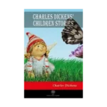 Charles Dickens Children Stories