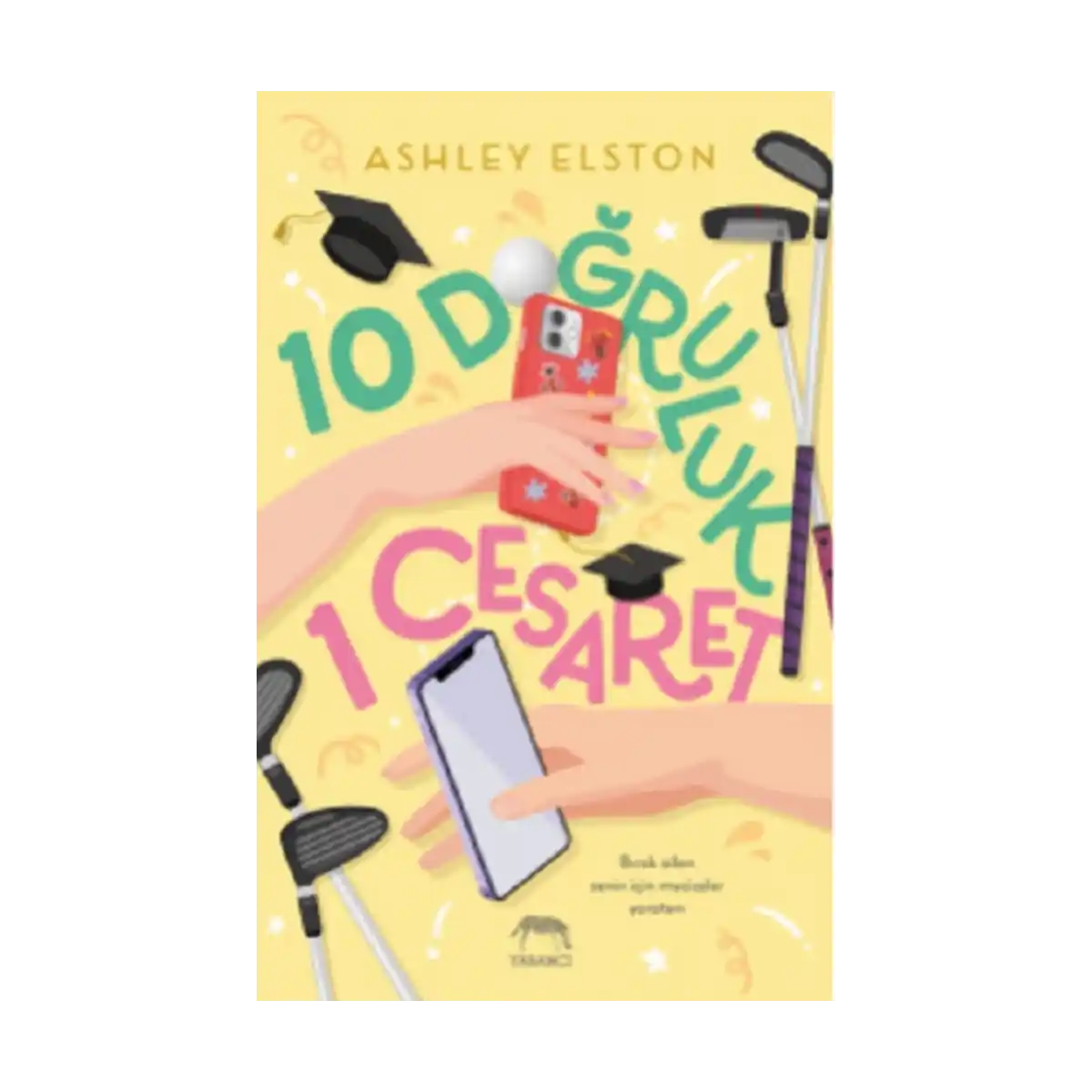 b6284-10-dogruluk-1-cesaret-ciltli-1-1.webp 10 Doğruluk 1 Cesaret (Ciltli) - Görsel 1