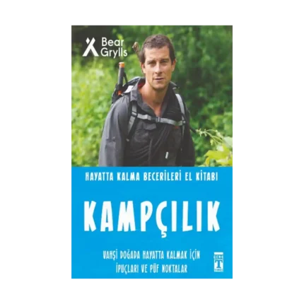 Kampçılık - Hayatta Kalma Becerileri El Kitabı