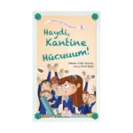 Haydi, Kantine Hücuuum!