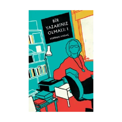 Bir Yazarınız Olmalı: 1