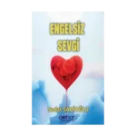 Engelsiz Sevgi