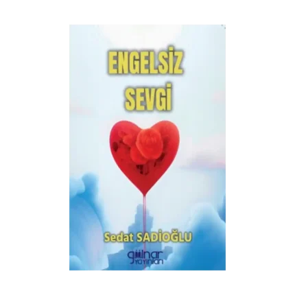 Engelsiz Sevgi