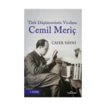 Türk Düşüncesinin Vicdanı Cemil Meriç