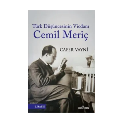 Türk Düşüncesinin Vicdanı Cemil Meriç