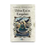 Ulduz Kız’ın Kargaları