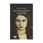 Ah Dağlarında Ezilir Fil