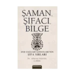 Şaman, Şifacı, Bilge