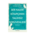 Bir Nadir Kitapçının Talihsiz Serüvenleri