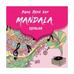 Bana Renk Ver Mandala-Eşyalar