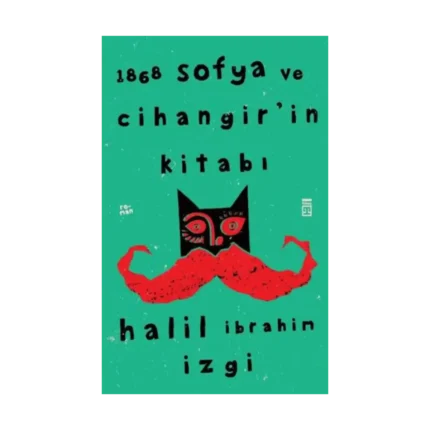 1868 Sofya Ve Cihangir’in Kitabı