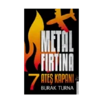 Metal Fırtına 7
