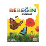 Bebeğin Dünyası - Bahçede (Sıvama Cilt)