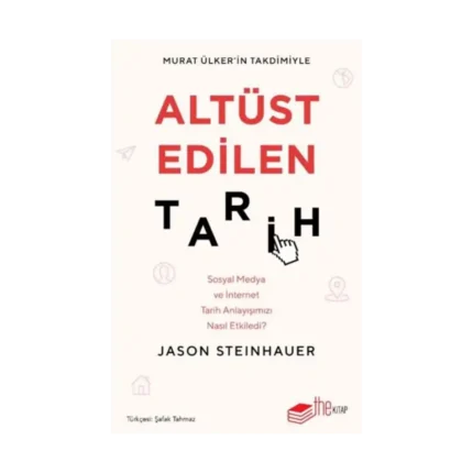 Altüst Edilen Tarih