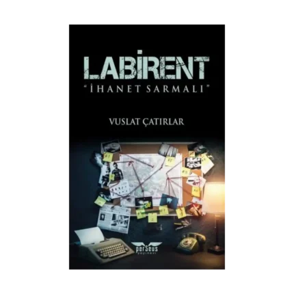 Labirent - İhanet Sarmalı