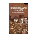 Kurtuluş Savaşı Gençliği