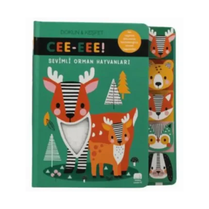 Sevimli Orman Hayvanları/ CE-EEEE! Dokun & Keşfet (Ciltli)