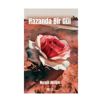 Hazanda Bir Gül