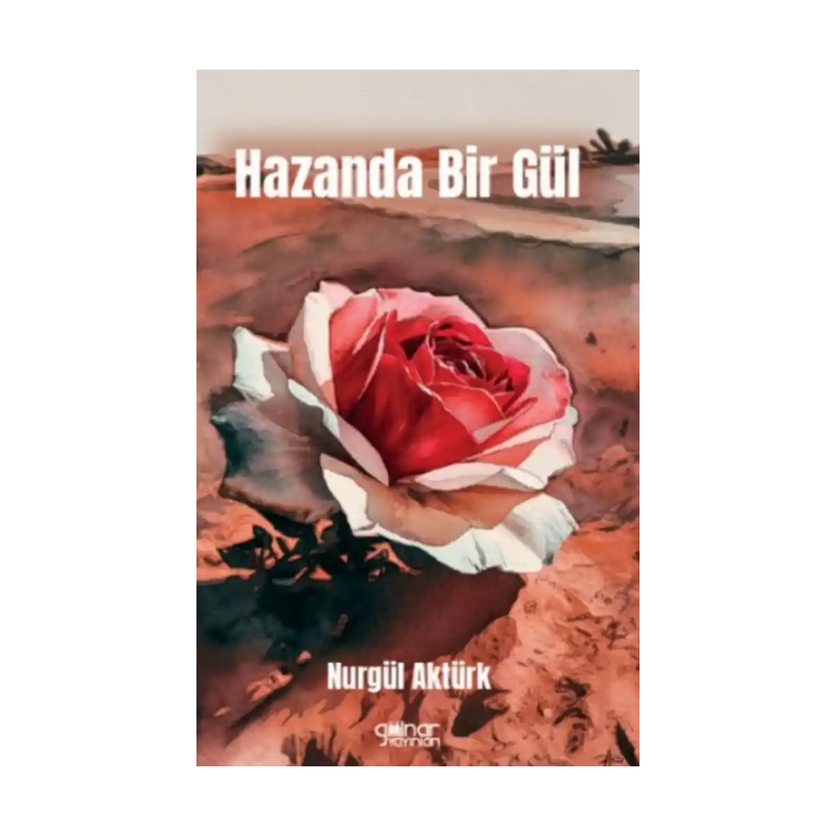 b80af-hazanda-bir-gul-1-1.webp Hazanda Bir Gül - Görsel 1