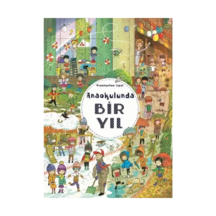Anaokulunda Bir Yıl (Ciltli)