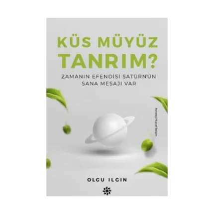 Küs Müyüz Tanrım?