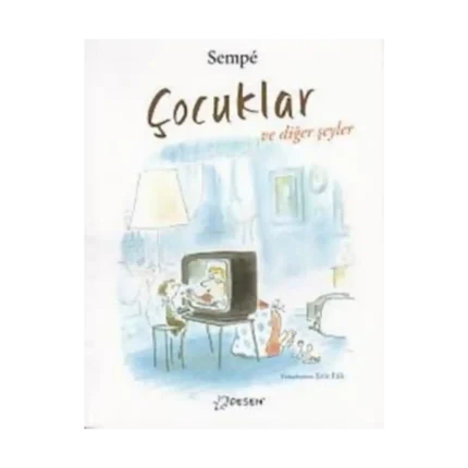 Çocuklar Ve Diğer Şeyler