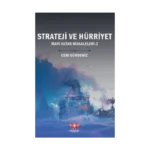 Strateji ve Hürriyet