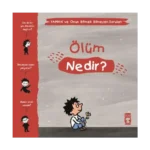 Ölüm Nedir? - Yaman ve Onun Bitmek Bilmeyen Soruları