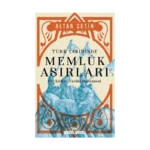 Türk Tarihinde Memluk Asırları