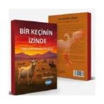 Bir Keçinin İzinde – Türklerin Anadolu’ya Gelişi