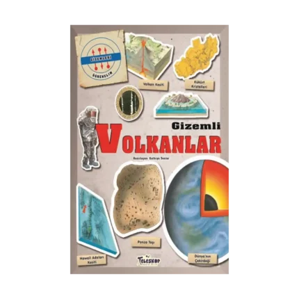 Gizemleri Öğrenelim - Gizemli Volkanlar