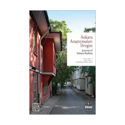 Ankara Araştırmaları Dergisi - Cilt 9 Sayı 1