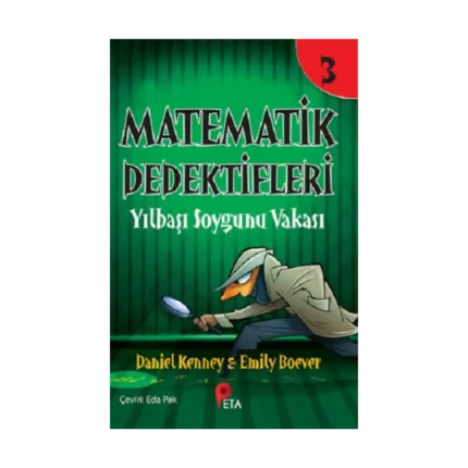 Matematik Dedektifleri 3 : Yılbaşı Soygunu Vakası