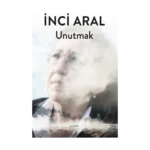 Unutmak