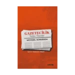 Gazetecilik Neden Önemli