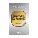 Özümden Öz Sözler - 2 - Bin Beyit