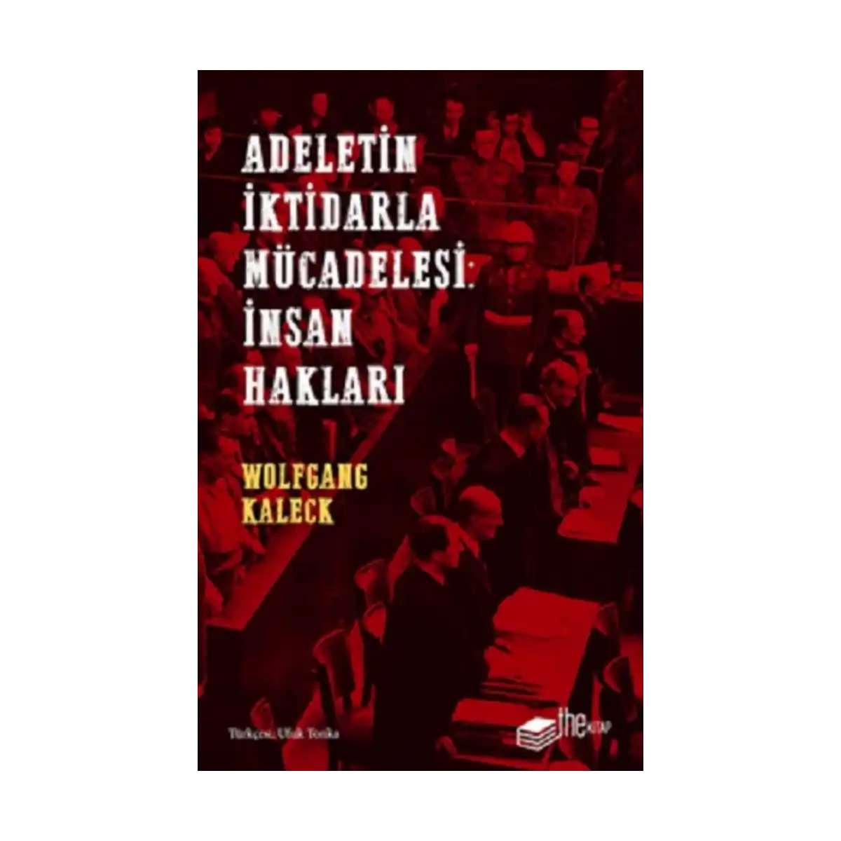 b9d0e-adaletin-iktidarla-mucadelesi-insan-haklari-1-1.webp Adaletin İktidarla Mücadelesi: İnsan Hakları - Görsel 1