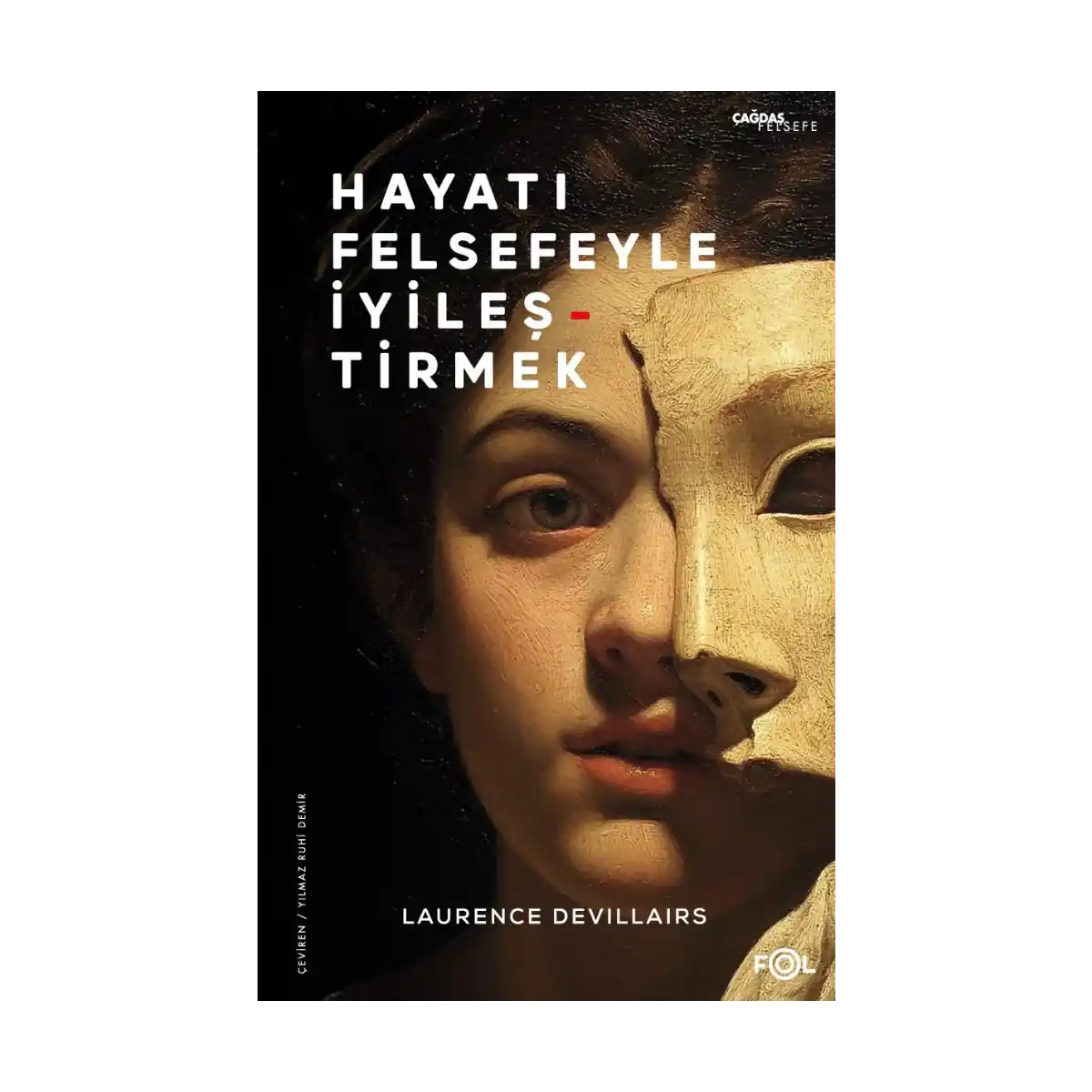 b9d78-hayati-felsefeyle-iyilestirmek-1-1.webp Hayatı Felsefeyle İyileştirmek - Görsel 1