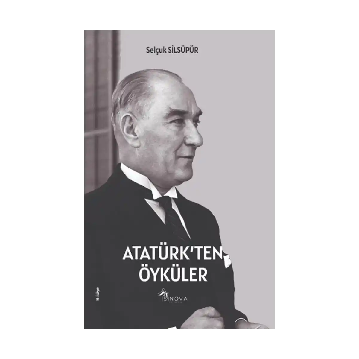 b9e18-ataturk-ten-oykuler-1-1.webp Atatürk’ten Öyküler - Görsel 1