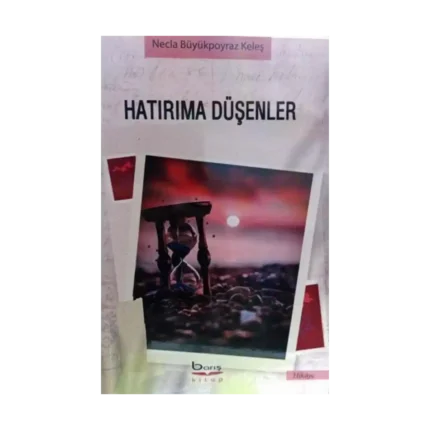 Hatırıma Düşenler