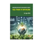 Yeşil Finans ve Raporlama