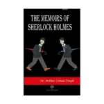 The Memoirs of Sherlock Holmes