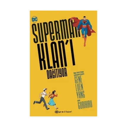 Superman Klan’ı Dağıtıyor