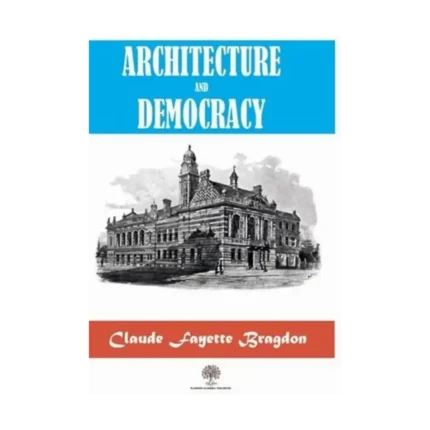 Architecture And Democracy
