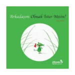 Arkadaşım Olmak İster Misin?